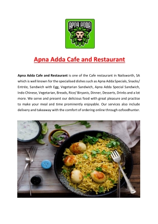 5% Off - Apna Adda Cafe and Restaurant Menu Nailsworth, SA