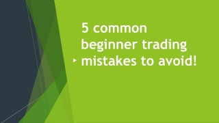 Common Trading Mistakes Every Beginner Does