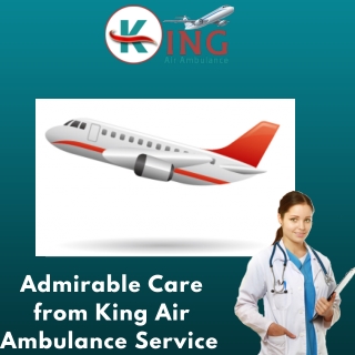 King Air Ambulance Service in Ahmadabad with Proper Care Team