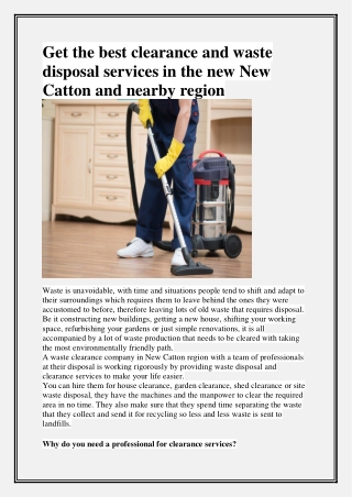 Get the best clearance and waste disposal services in the new New Catton and nearby region