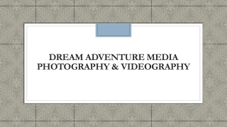 dream adventure media photography & videography