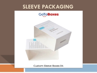 Sleeve Packaging