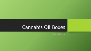 Cannabis Oil Boxes