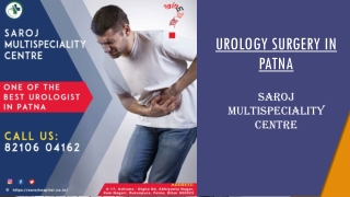 UROLOGY SURGERY IN PATNA