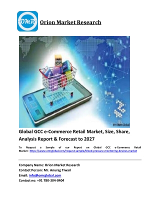 Global GCC e-Commerce Retail Market Trends, Size, Competitive Analysis and Forec