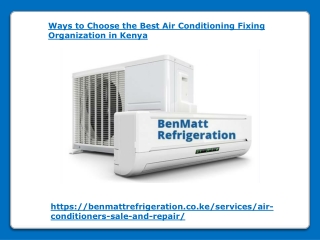 Ways to Choose the Best Air Conditioning Fixing Organization in Kenya