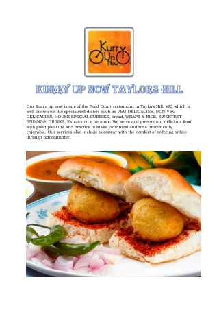 Kurry up now Taylors Hill