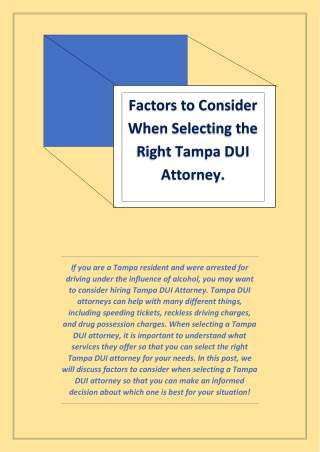 Factors to Consider When Selecting the Right Tampa DUI Attorney.