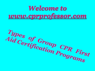 Types of Group CPR First Aid Certification Programs