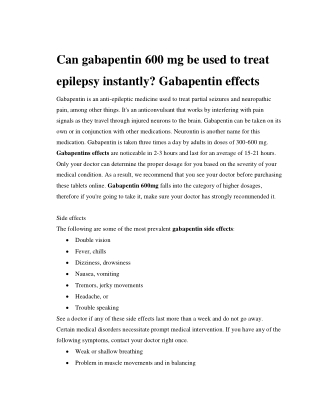 Can gabapentin 600 mg be used to treat epilepsy instantly. gabapentin effects