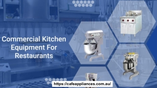 Essential Commercial Kitchen Equipment For Restaurants
