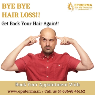 Hair loss Treatment - Best Hair Clinic in Jayanagar, Bangalore - Epiderma Clinic