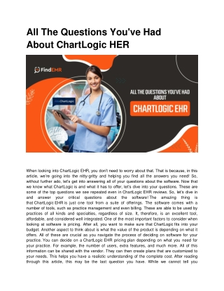 All The Questions You've Had About ChartLogic HER