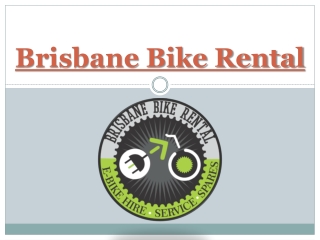 Brisbane Bike Rental