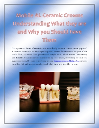 Mobile AL Ceramic Crowns Understanding What they are and Why you Should have The