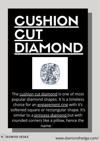 Cushion cut diamond