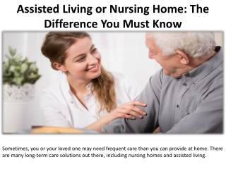 What are some of the parallels between assisted living and nursing homes