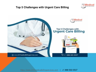 Top 5 Challenges with Urgent Care Billing