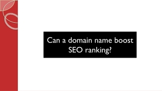 Can a Domain Name Boost SEO Ranking?