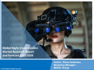 Night Vision Devices Market PDF, Size, Share, Trends, Industry Scope 2021-2026