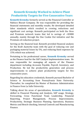 Kenneth Kremsky Worked to Achieve Plant Productivity Targets for Five Consecutive Years