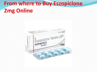 From where to Buy Eszopiclone 2mg Online