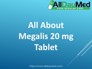 Order Megalis 20mg Online At Best Price