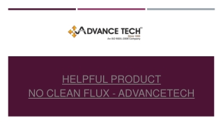 Helpful Product No Clean Flux - Advancetech