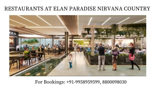 Elan Paradise Restaurants  At Nirvana Country Gurgaon,  Elan Paradise Restaurant