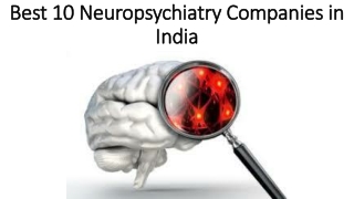 Introduced 10 Neuro-Psychiatry Pharma PCD Companies in India