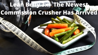 Lean Belly 3x - The Newest Commission Crusher Has Arrived
