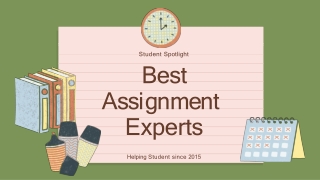 Improve your grade with  best assignment experts