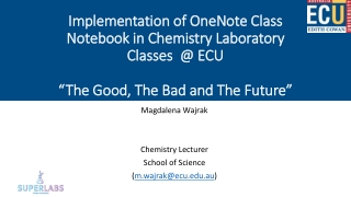 Magdalena Wajrak Chemistry Lecturer School of Science ( m.wajrak@ecu.au )