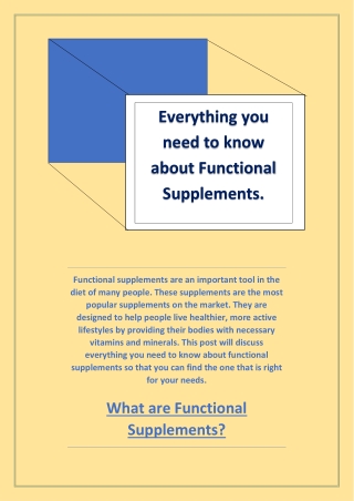 Everything you need to know about Functional Supplements.