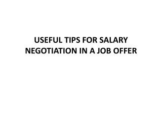 USEFUL TIPS FOR SALARY NEGOTIATION IN A JOB