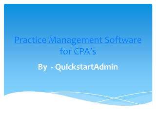 Practice Management Software CPAs – QuickstartAdmin