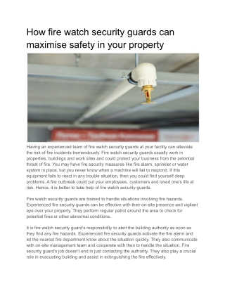 How fire watch security guards can maximise safety in your property (1)