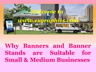 Why Banners and Banner Stands are Suitable for Small & Medium Businesses