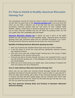 It’s Time to Switch to Healthy American Wisconsin Ginseng Tea