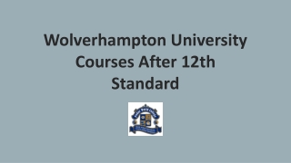 Wolverhampton University Courses After 12th Standard