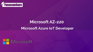 Microsoft AZ-220 Dumps PDF with AZ-220 Real Questions | PassExam4Sure