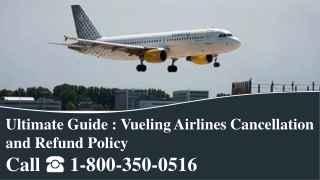 Vueling Airlines Cancellation And Refund Policy