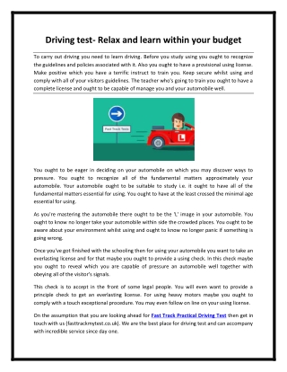 Driving test- Relax and learn within your budget