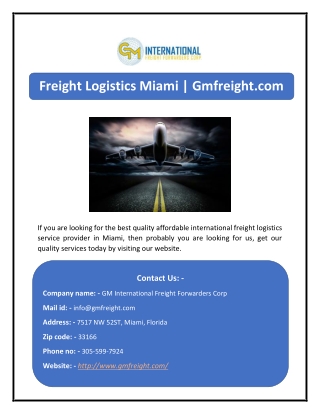 Freight Logistics Miami | Gmfreight.com