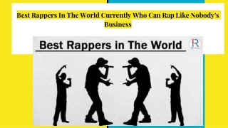 Best Rappers In The World