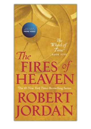 [PDF] Free Download The Fires of Heaven By Robert Jordan