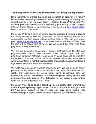 My Essay Writer - One-Stop Solution For Your Essay Writing Papers