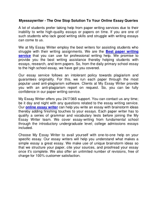 Myessaywriter - The One Stop Solution To Your Online Essay Queries