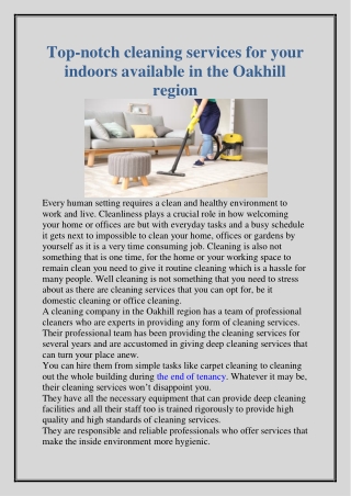 Top-notch cleaning services for your indoors available in the Oakhill region