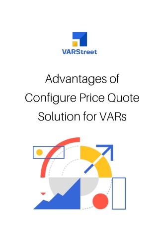 Advantages of Configure Price Quote Solution for VARs